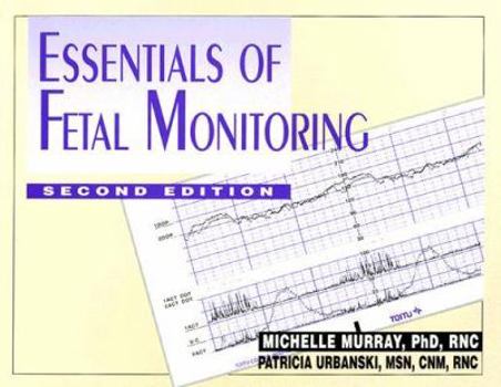 Paperback Essentials of Fetal Monitoring Book