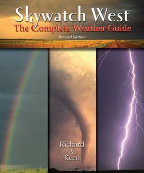 Paperback Skywatch West, Revised Edition: The Complete Weather Guide Book