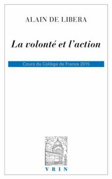 Paperback La Volonte Et l'Action: Cours Du College de France 2015 [French] Book