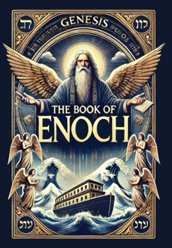 Hardcover The Book of Enoch (Collector's Edition) (Laminated Hardback with Jacket) Book