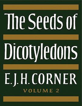 Paperback The Seeds of Dicotyledons Book