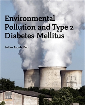 Paperback Environmental Pollution and Type 2 Diabetes Mellitus Book