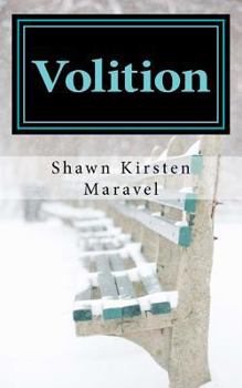 Volition - Book #1 of the Volition