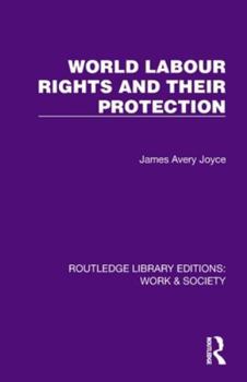 Paperback World Labour Rights and Their Protection Book