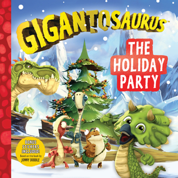 Paperback Gigantosaurus: The Holiday Party Book