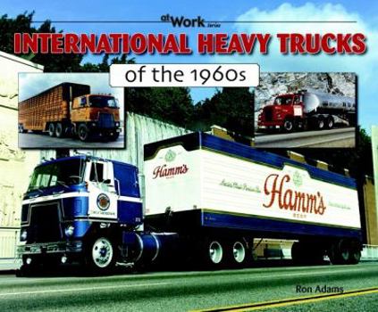 Paperback International Heavy Trucks of the 1960s Book