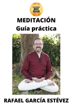 Paperback Meditación: Guía práctica [Spanish] Book