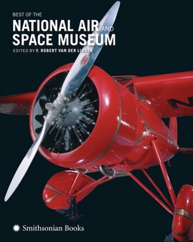 Hardcover Best of the National Air and Space Museum Book