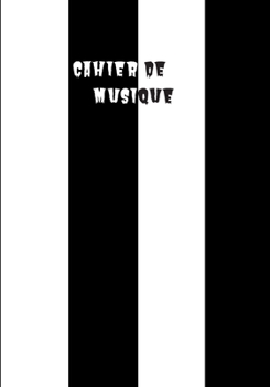 Paperback cahier de musique [French] Book