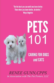 Paperback Pets 101: Caring for Dogs and Cats Book