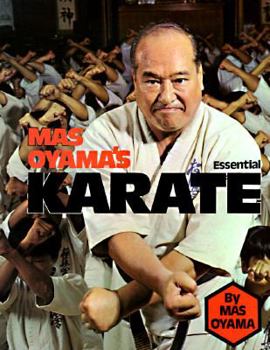 Paperback Mas Oyama's Essential Karate Book