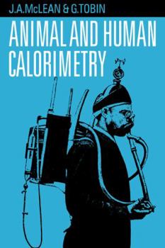 Paperback Animal and Human Calorimetry Book