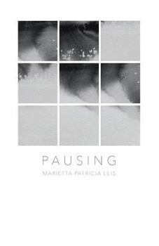 Paperback Pausing: A book of reflections in Art and Poetry Book