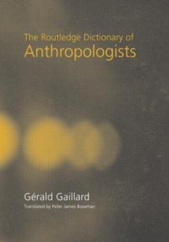 Hardcover The Routledge Dictionary of Anthropologists Book