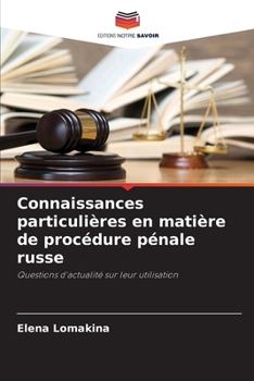 Paperback Connaissances particulières en matière de procédure pénale russe [French] Book