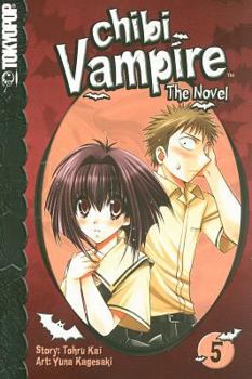 Paperback Chibi Vampire: The Novel, Volume 5 Book