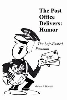 Paperback The Post Office Delivers:Humor Book