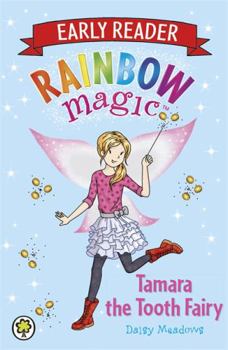 Paperback Tamara the Tooth Fairy (Rainbow Magic Early Reader) Book