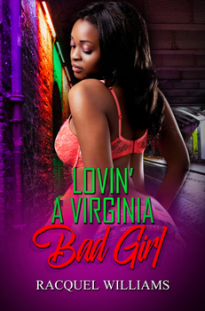 Paperback Lovin' a Virginia Bad Girl Book