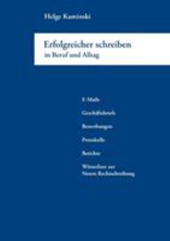 Paperback Erfolgreicher schreiben in Beruf und Alltag [German] Book