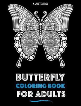 Paperback Butterfly Coloring Book For Adults Book