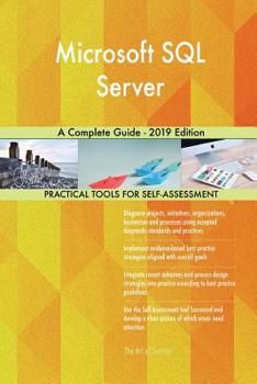 Paperback Microsoft SQL Server A Complete Guide - 2019 Edition Book