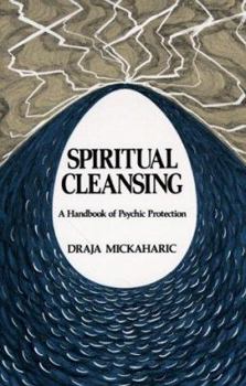 Paperback Spiritual Cleansing: A Handbook of Psychic Protection Book