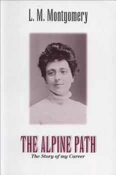 Paperback The Alpine Path: The Story of My Career Book