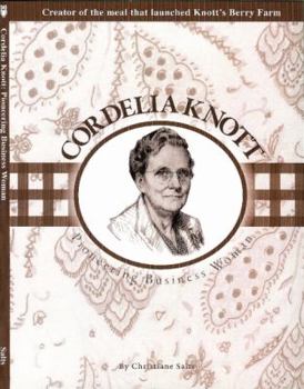 Paperback Cordelia Knott: Pioneering Business Woman Book