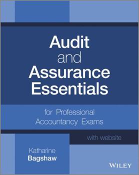 Paperback Audit and Assurance Essentials, + Website: For Professional Accountancy Exams Book