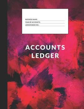 Accounts Ledger: Simple Accounts Ledger for Home or Business