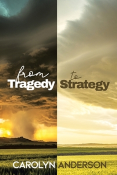 Paperback From Tragedy to Strategy Book