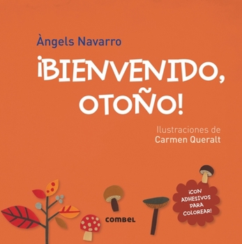 Paperback ¡Bienvenido, Otoño! [Spanish] Book