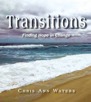 Paperback Transitions: Finding Hope in Change Book