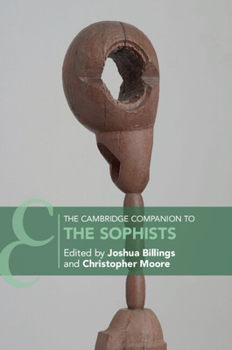 Paperback The Cambridge Companion to the Sophists Book