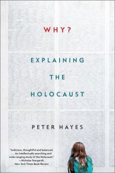 Paperback Why?: Explaining the Holocaust Book
