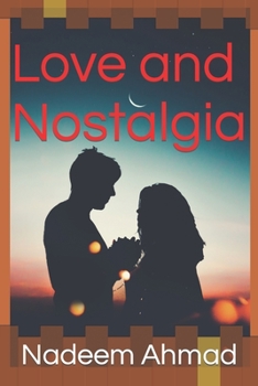 Paperback Love and Nostalgia Book