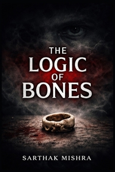 Paperback The Logic of Bones Book