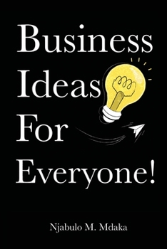 Paperback Business Ideas For Everyone! Book