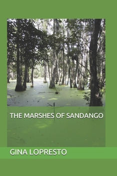 Paperback The Marshes of SanDango Book
