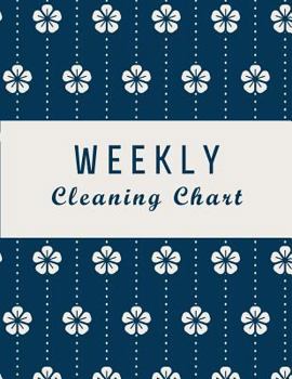 Paperback Weekly Cleaning Chart: Flower Japan Cover, Cleaning Routine, Home Cleaning, Household Chores List, Cleaning Checklist Book