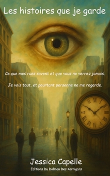 Paperback Les histoires que je garde [French] Book