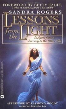 Mass Market Paperback Lessons from the Light: In-Sights from a Journey to the Other Side Book