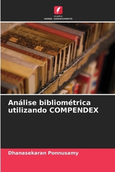 Paperback Análise bibliométrica utilizando COMPENDEX [Portuguese] Book