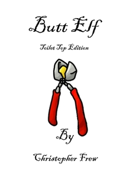 Paperback Butt Elf, Toilet Top Edition Book