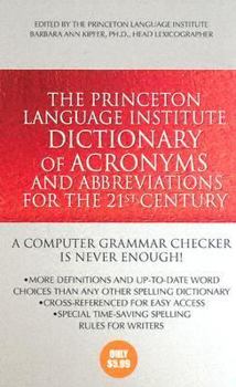 Mass Market Paperback The Princeton Language Institute 21st Century Dictionary of Acronyms & Abbreviations Book