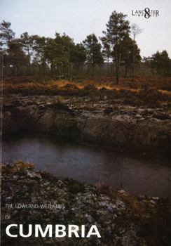 Paperback The Lowland Wetlands of Cumbria Book