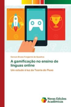 Paperback A gamificação no ensino de línguas online [Portuguese] Book