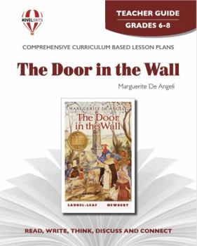 Paperback The Door in the Wall - Teacher Guide by Novel Units Book