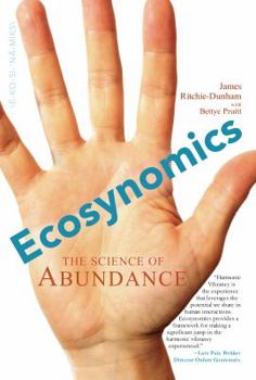 Paperback Ecosynomics: The Science of Abundance Book